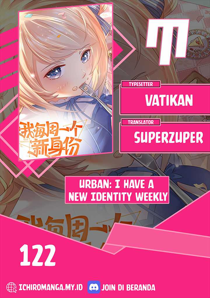 Baca Komik Wo Mei Zhou Yige Xin Shenfen Chapter 122 Gambar 1