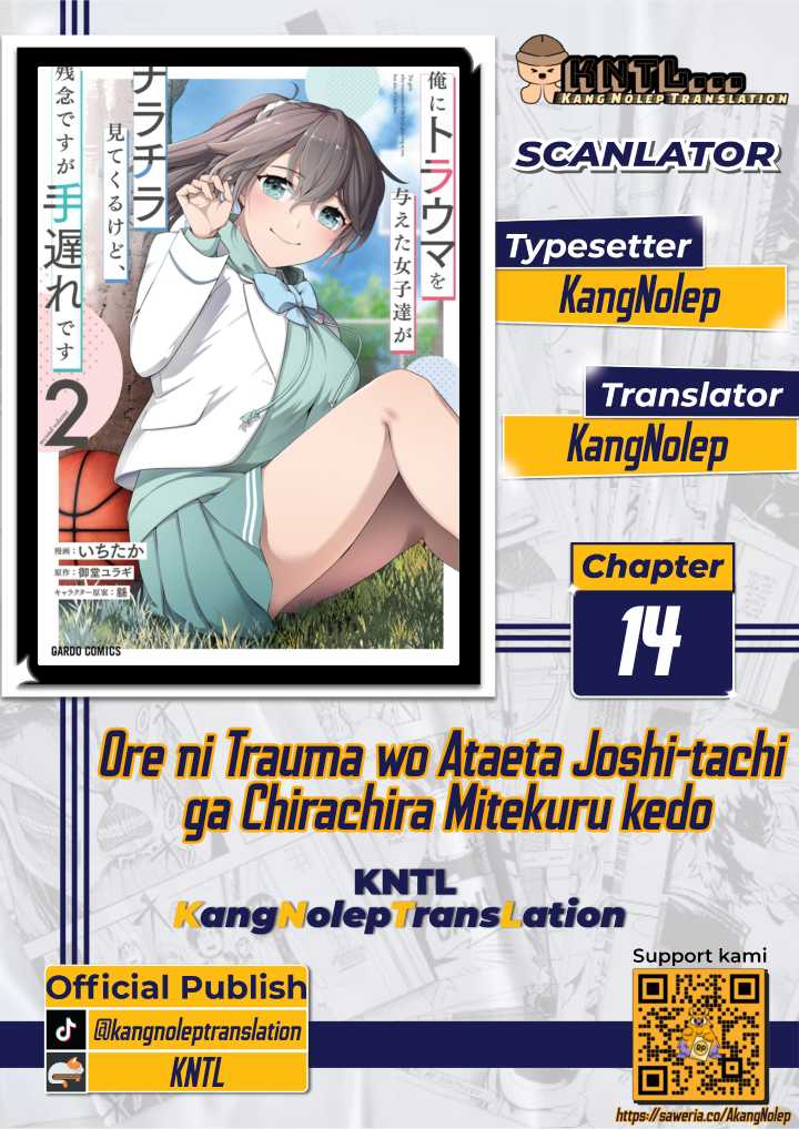 Baca Komik Ore ni Trauma wo Ataeta Joshi-tachi ga Chirachira Mitekuru kedo, Zannen desu ga Teokure desu Chapter 14 Gambar 1