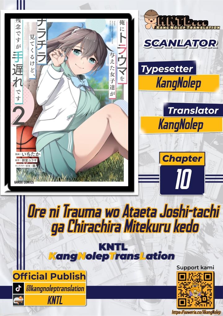Baca Komik Ore ni Trauma wo Ataeta Joshi-tachi ga Chirachira Mitekuru kedo, Zannen desu ga Teokure desu Chapter 10 Gambar 1