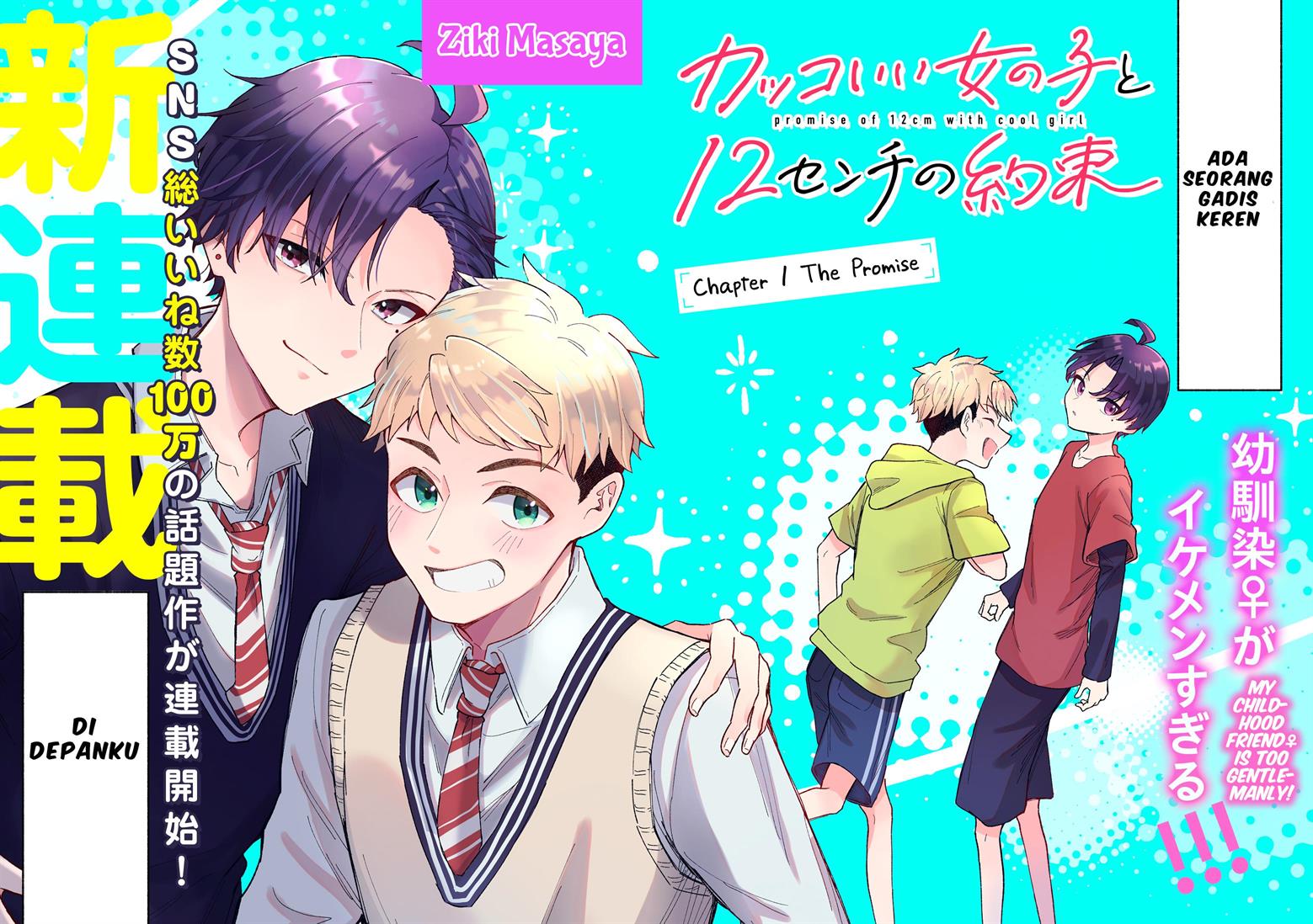 Baca  Kakkoii Onnanoko to 12-centi no Yakusoku Chapter 1 Gambar 2