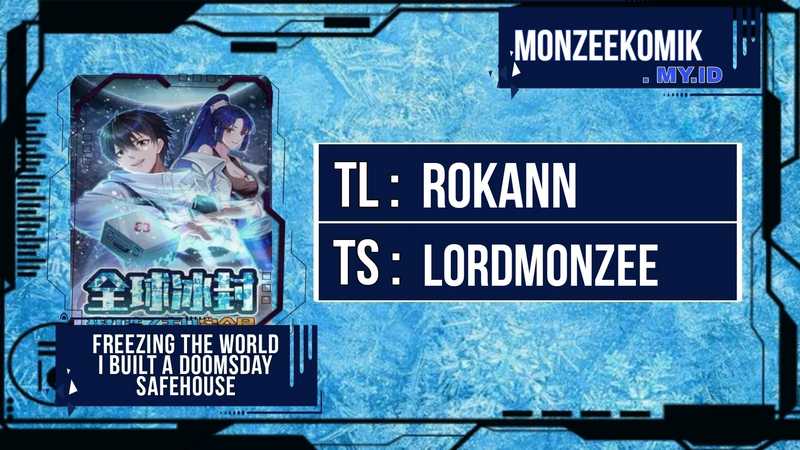 Baca Komik Freezing The World: I Built A Doomsday Safehouse Chapter 229 Gambar 1
