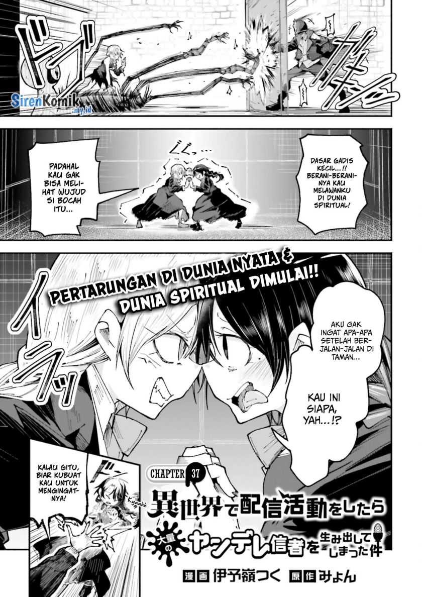 Isekai de Haishin Katsudou wo Shitara Tairyou no Yandere Shinja wo Umidashite Shimatta Ken Chapter 37 Gambar 3