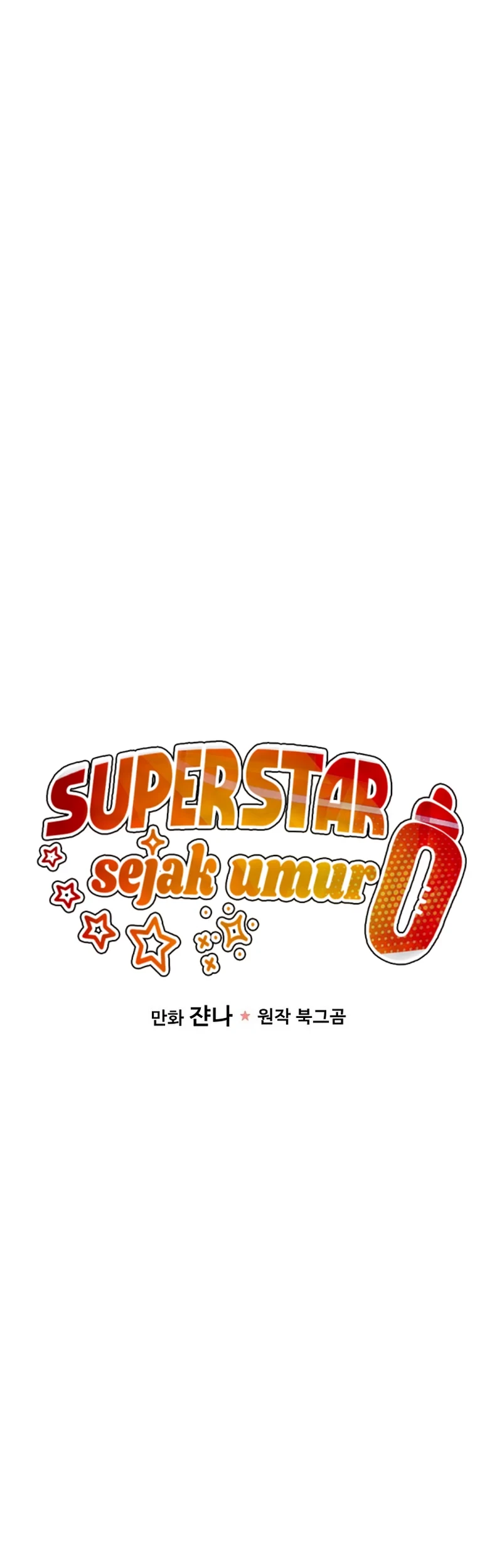 Superstar From Age 0 Chapter 40 Gambar 14