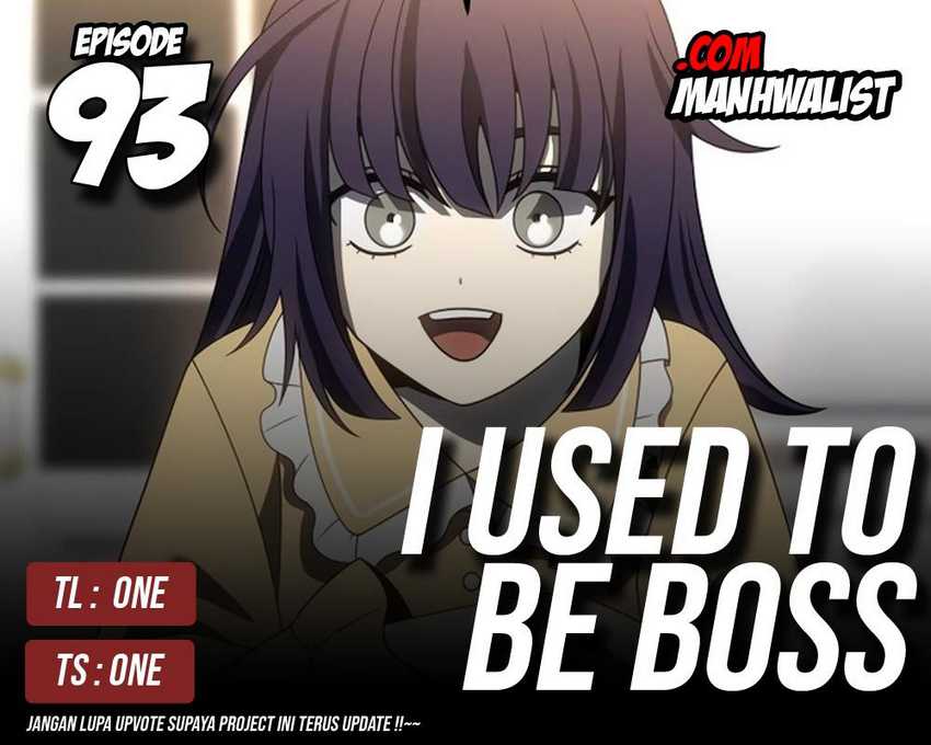 Baca Komik I Used To Be The Boss Chapter 93 Gambar 1