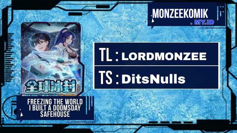 Baca Komik Freezing The World: I Built A Doomsday Safehouse Chapter 296 Gambar 1