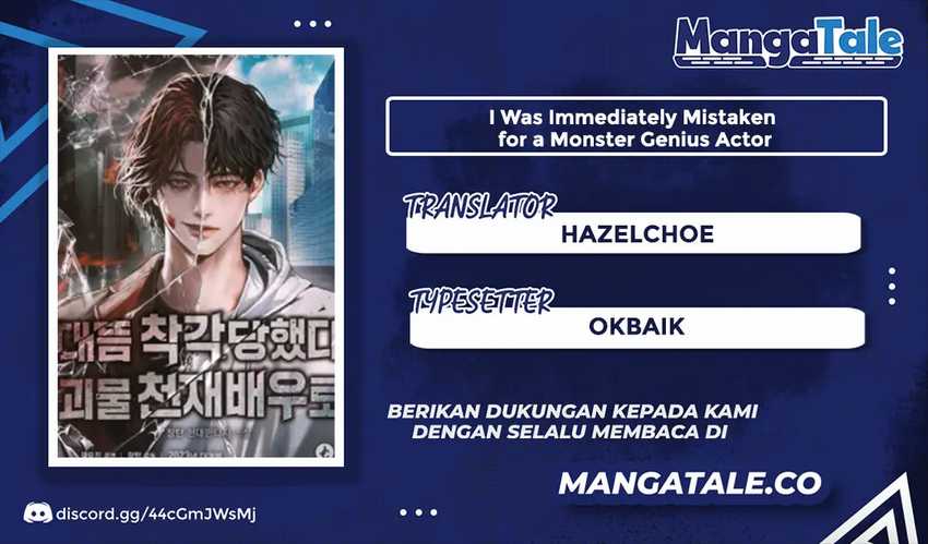 Baca Komik I Was Immediately Mistaken for a Monster Genius Actor Chapter 08 Gambar 1