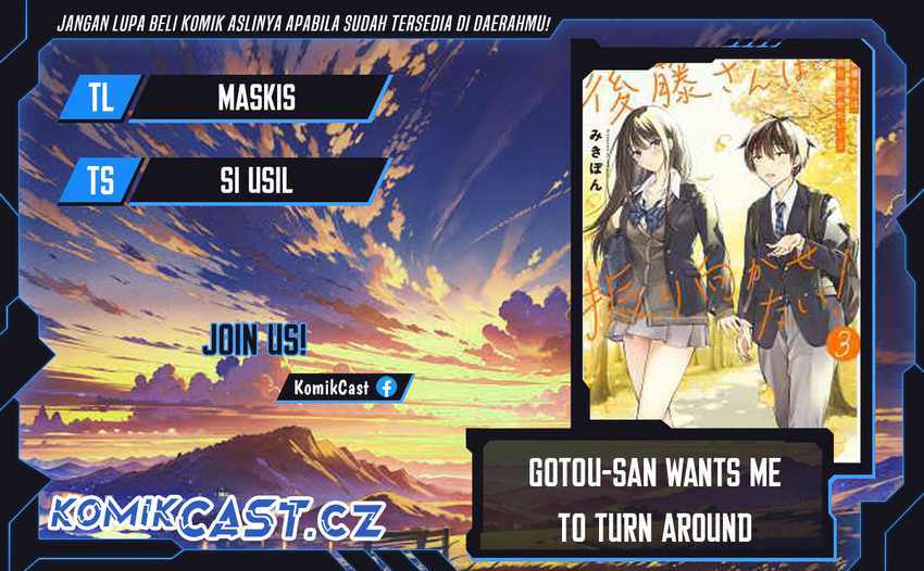 Baca Komik Gotou-san Wants Me To Turn Around Chapter 60 Gambar 1