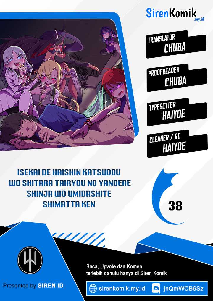Baca Komik Isekai de Haishin Katsudou wo Shitara Tairyou no Yandere Shinja wo Umidashite Shimatta Ken Chapter 38 Gambar 1