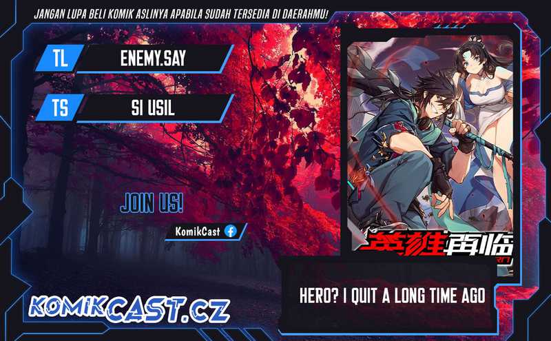Baca Komik Hero? I Quit A Long Time Ago Chapter 461 Gambar 1