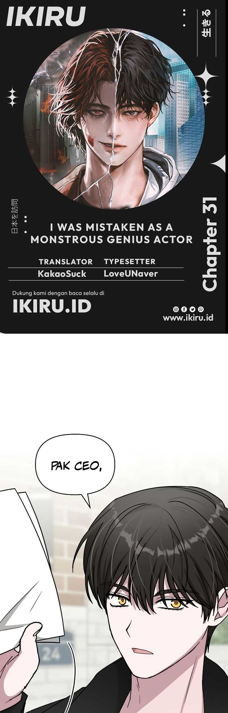 Baca Komik I Was Immediately Mistaken for a Monster Genius Actor Chapter 31 Gambar 1