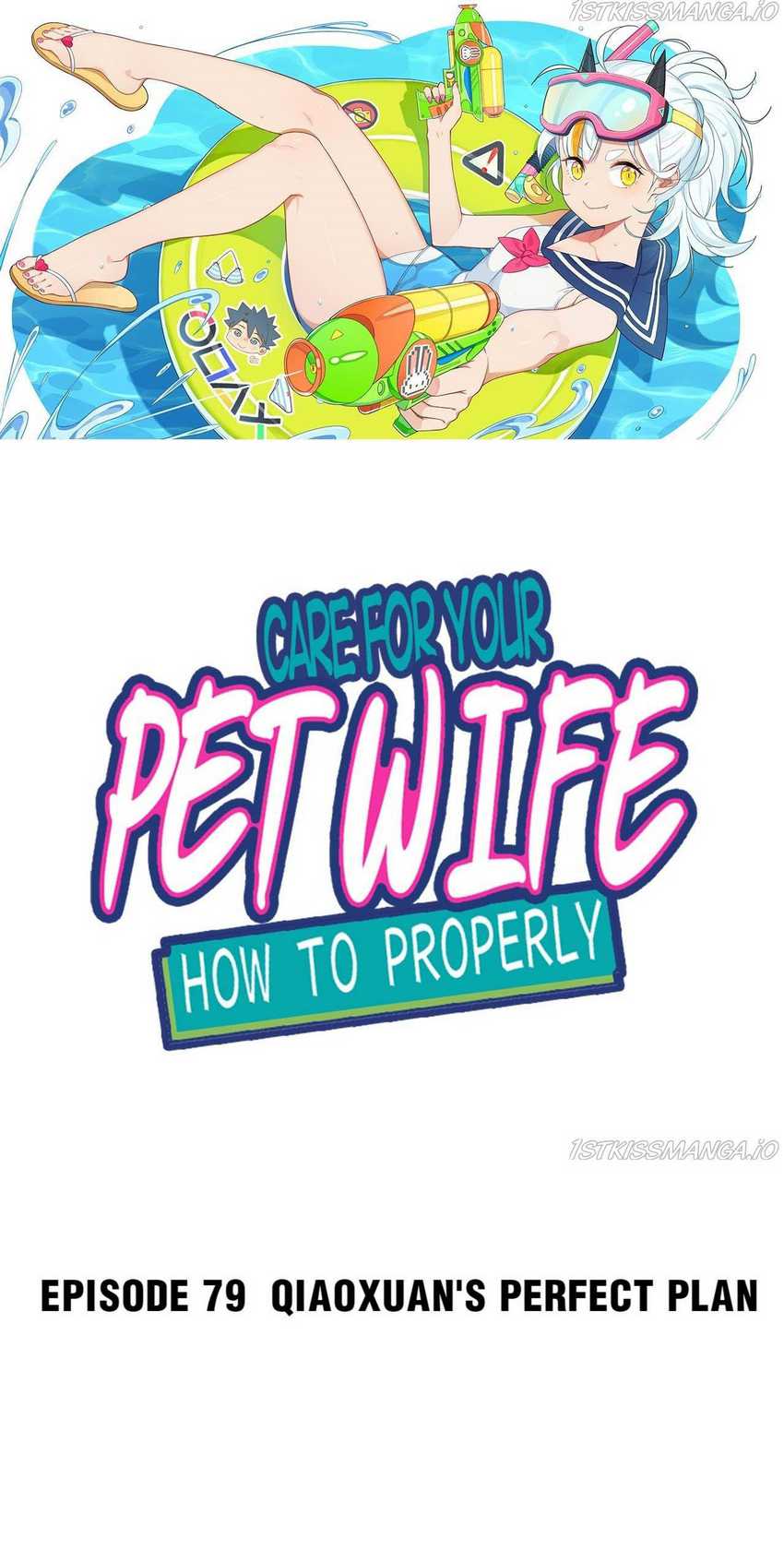 Baca How To Properly Care For Your Pet Wife Chapter 79 Gambar 2