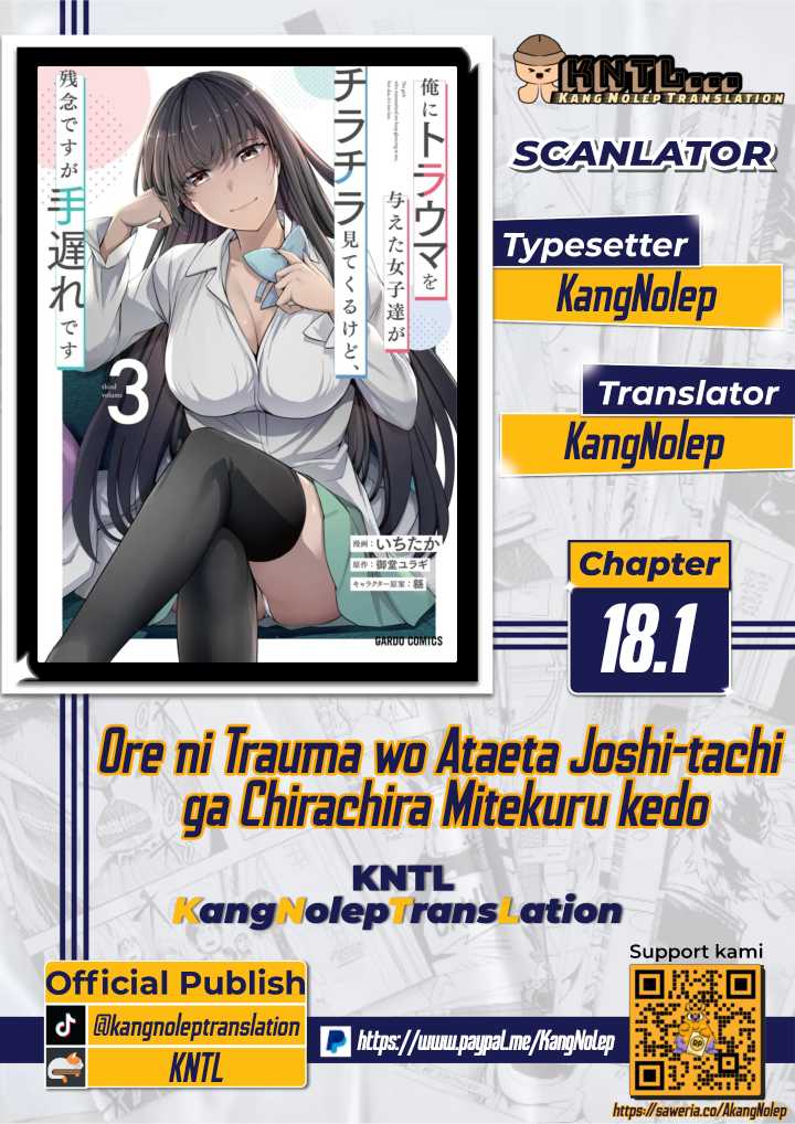 Baca Komik Ore ni Trauma wo Ataeta Joshi-tachi ga Chirachira Mitekuru kedo, Zannen desu ga Teokure desu Chapter 18.1 Gambar 1