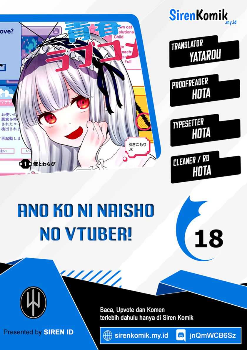 Baca Komik Ano Ko ni Naisho no VTUBER! Chapter 18 Gambar 1