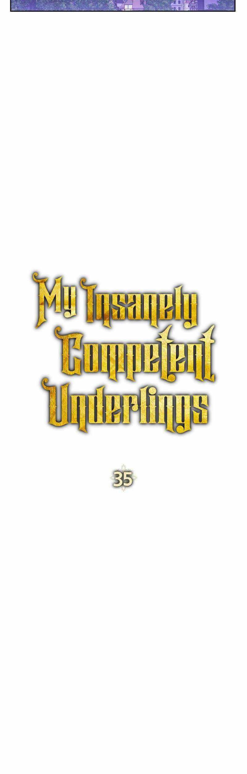 My Insanely Competent Underlings Chapter 35 Gambar 18