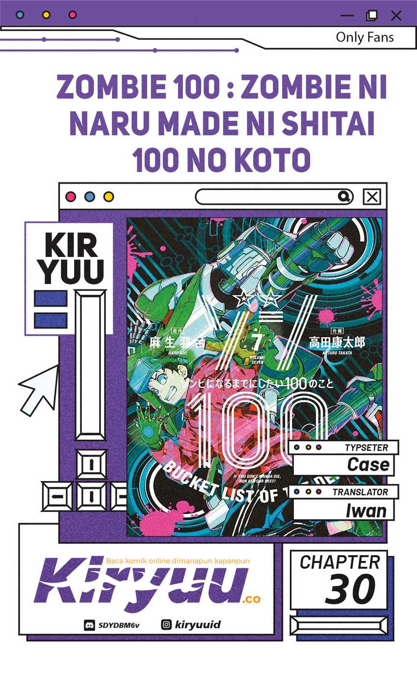 Baca Komik Zombie 100 ~Zombie ni Naru Made ni Shitai 100 no Koto~ Chapter 30 Gambar 1