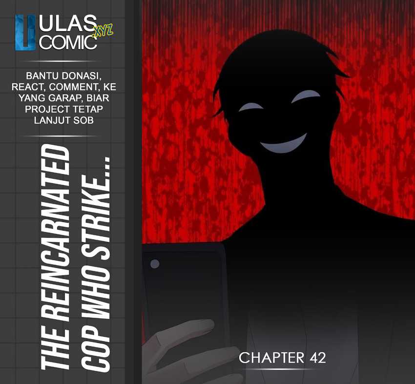 Baca Komik The Reincarnated Cop Who Strikes With Wealth Chapter 42 Gambar 1