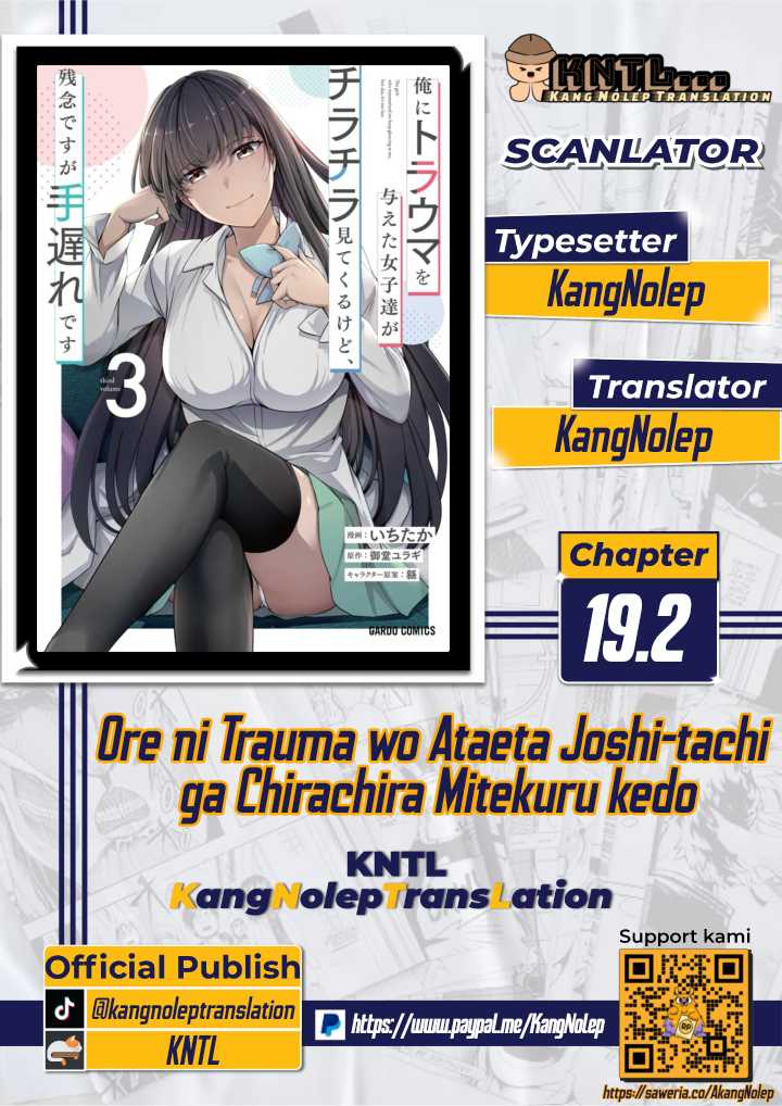 Baca Komik Ore ni Trauma wo Ataeta Joshi-tachi ga Chirachira Mitekuru kedo, Zannen desu ga Teokure desu Chapter 19.2 Gambar 1