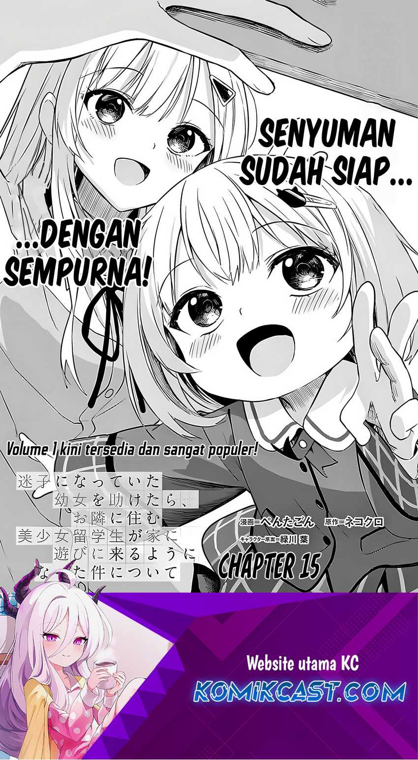 Baca  Maigo ni Natteita Youjo o Tasuketara, Otonari ni Sumu Bishoujo Ryuugakusei ga Ie ni Asobi ni Kuru You ni Natta Ken ni Tsuite Chapter 15 Gambar 2