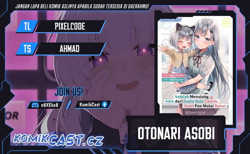 Baca Komik Maigo ni Natteita Youjo o Tasuketara, Otonari ni Sumu Bishoujo Ryuugakusei ga Ie ni Asobi ni Kuru You ni Natta Ken ni Tsuite Chapter 08 Gambar 1