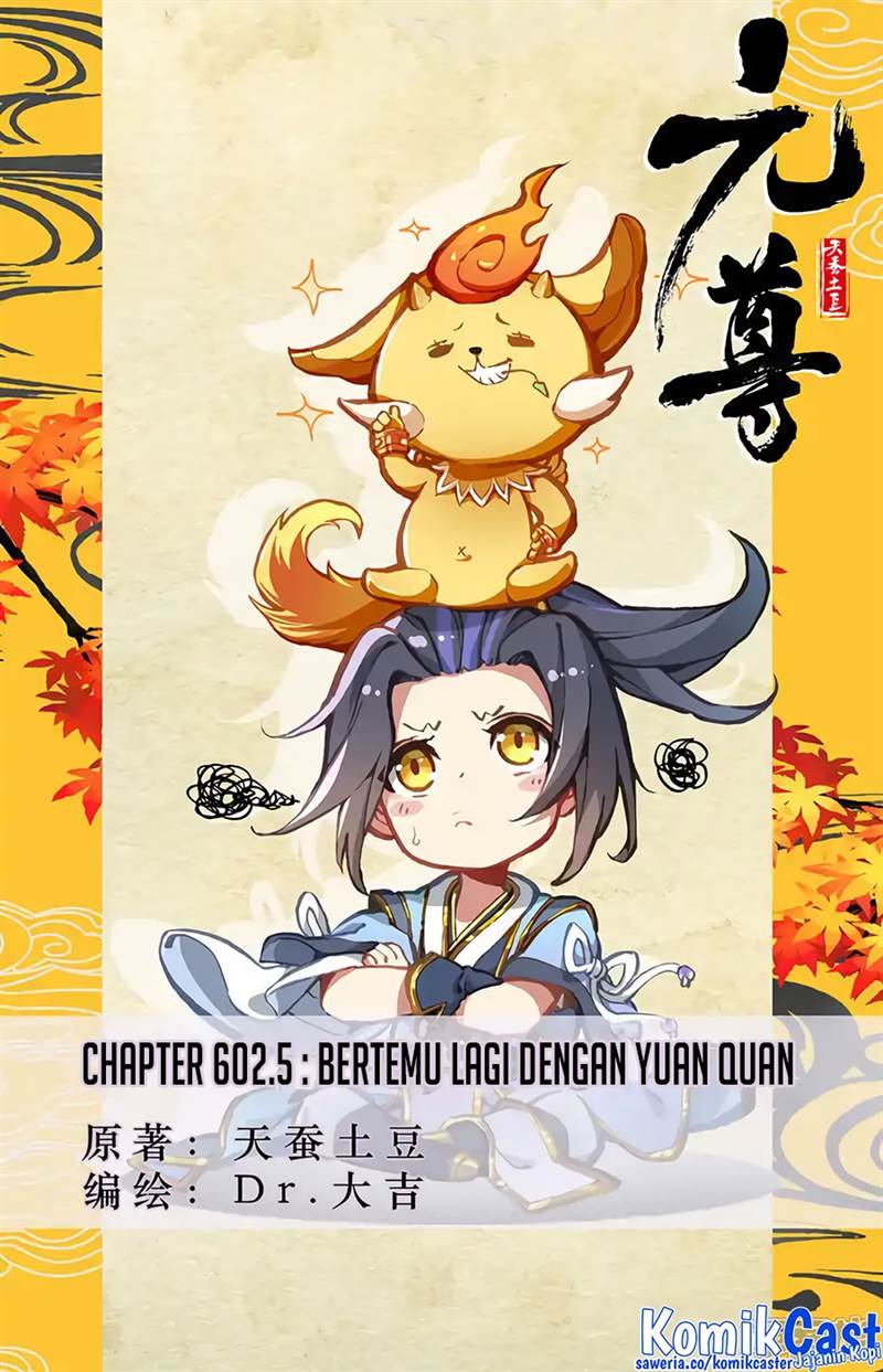 Baca Komik Yuan Zun Chapter 602.5 Gambar 1