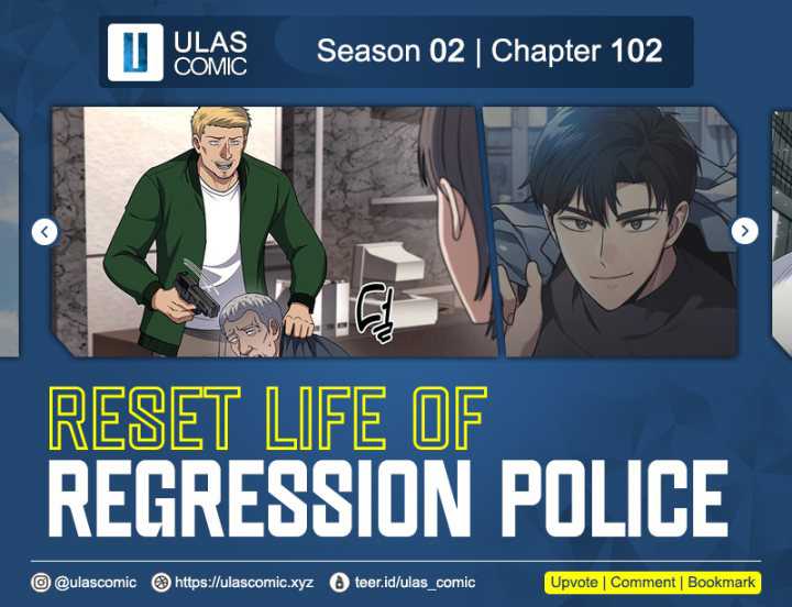 Baca Komik Reset Life of Regression Police Chapter 102 Gambar 1