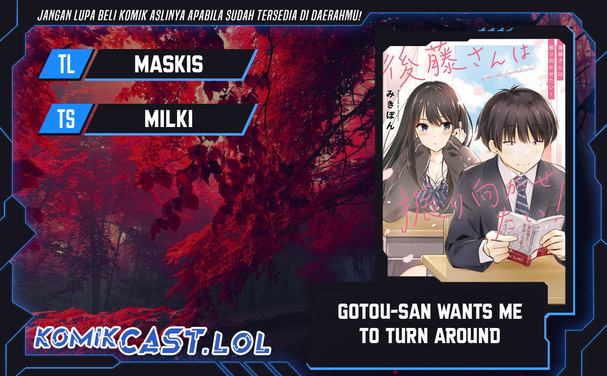 Baca Komik Gotou-san Wants Me To Turn Around Chapter 68 Gambar 1