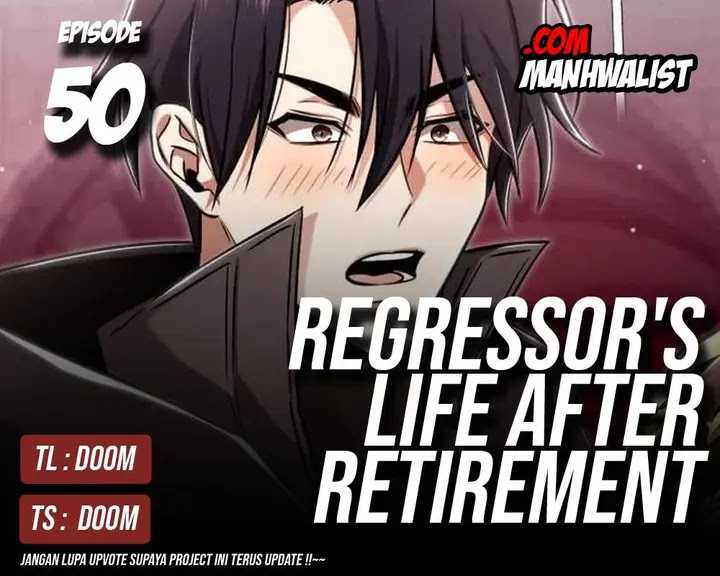 Baca Komik Regressor’s Life After Retirement Chapter 50 Gambar 1