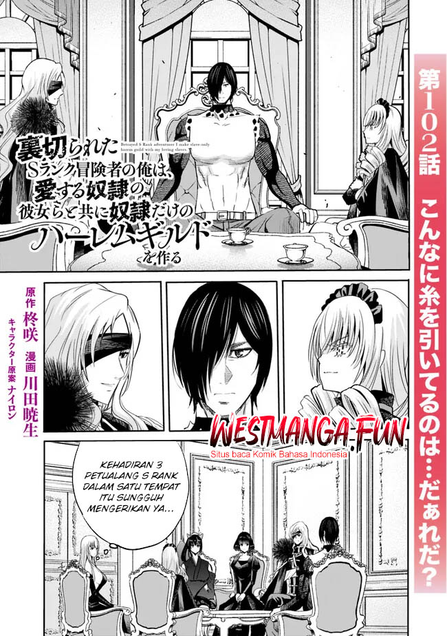 Baca  Uragirareta S Rank Boukensha no Ore wa, Aisuru Dorei no Kanojora to Tomoni Dorei dake no Harem Guild o Tsukuru Chapter 102 Gambar 2
