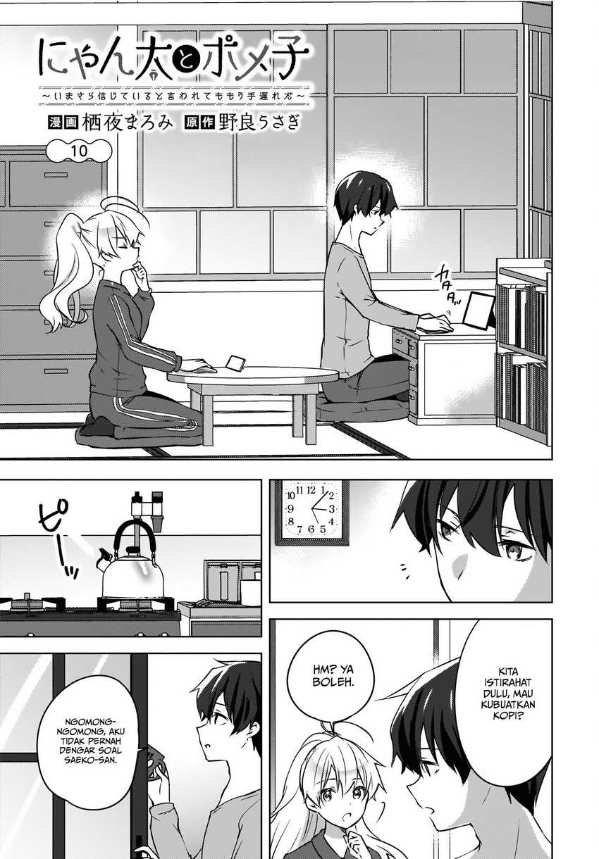 Baca Nyanta to Pomeko “Imasara Shinjite Iru to Iwarete mo Mou Teokureda” Chapter 10 Gambar 2