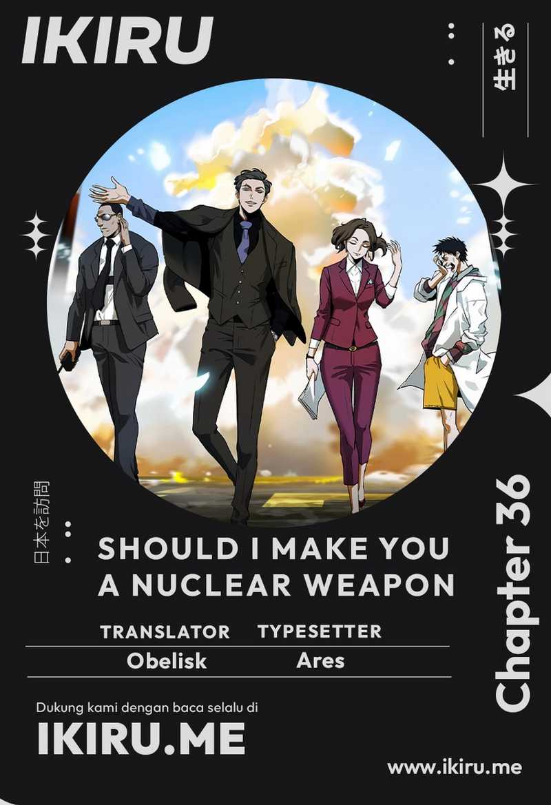 Baca Komik Should I Make You a Nuclear Weapon? Chapter 36 Gambar 1