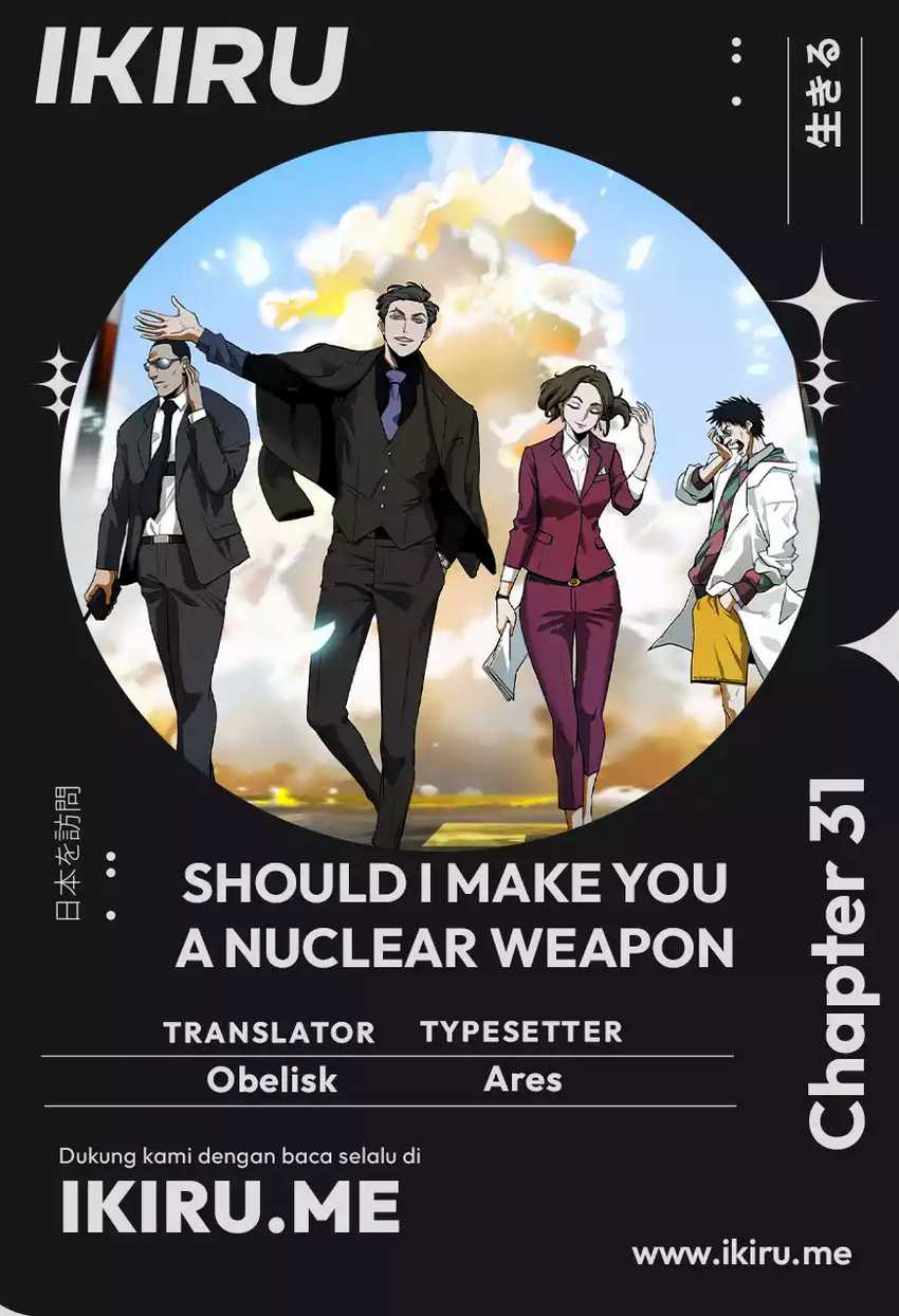 Baca Komik Should I Make You a Nuclear Weapon? Chapter 31 Gambar 1