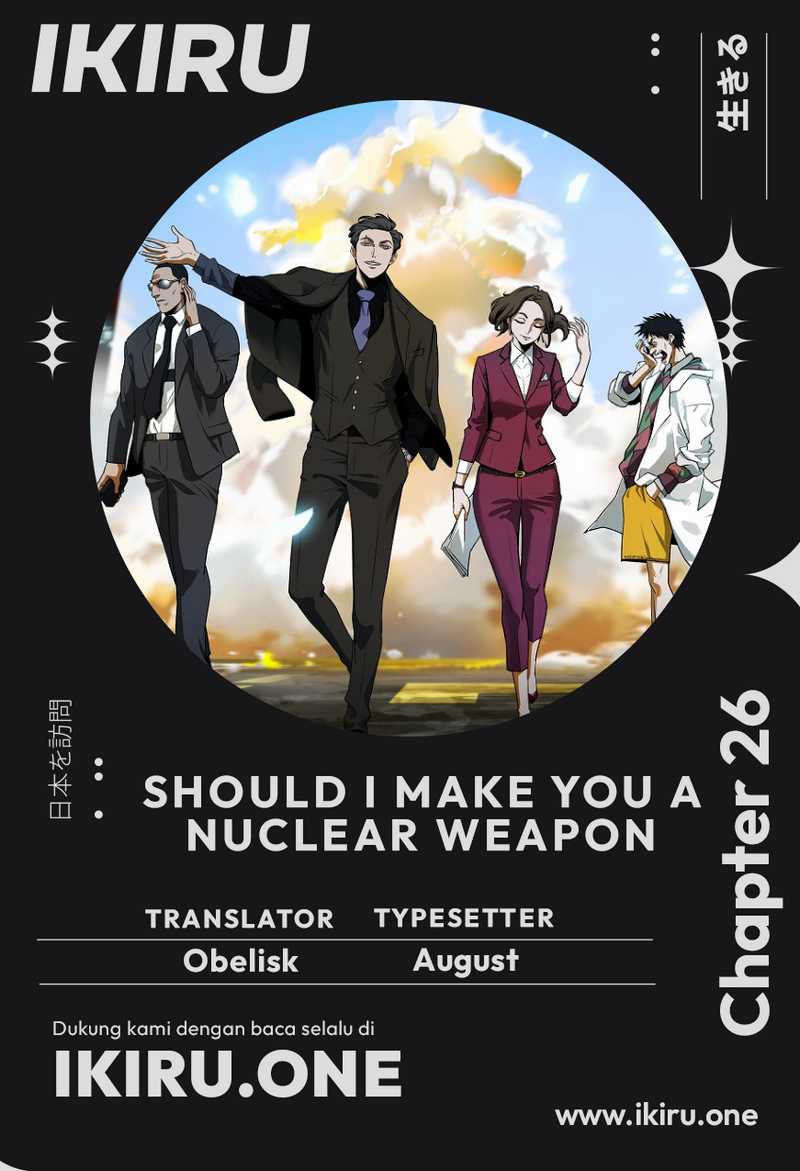 Baca Komik Should I Make You a Nuclear Weapon? Chapter 26 Gambar 1