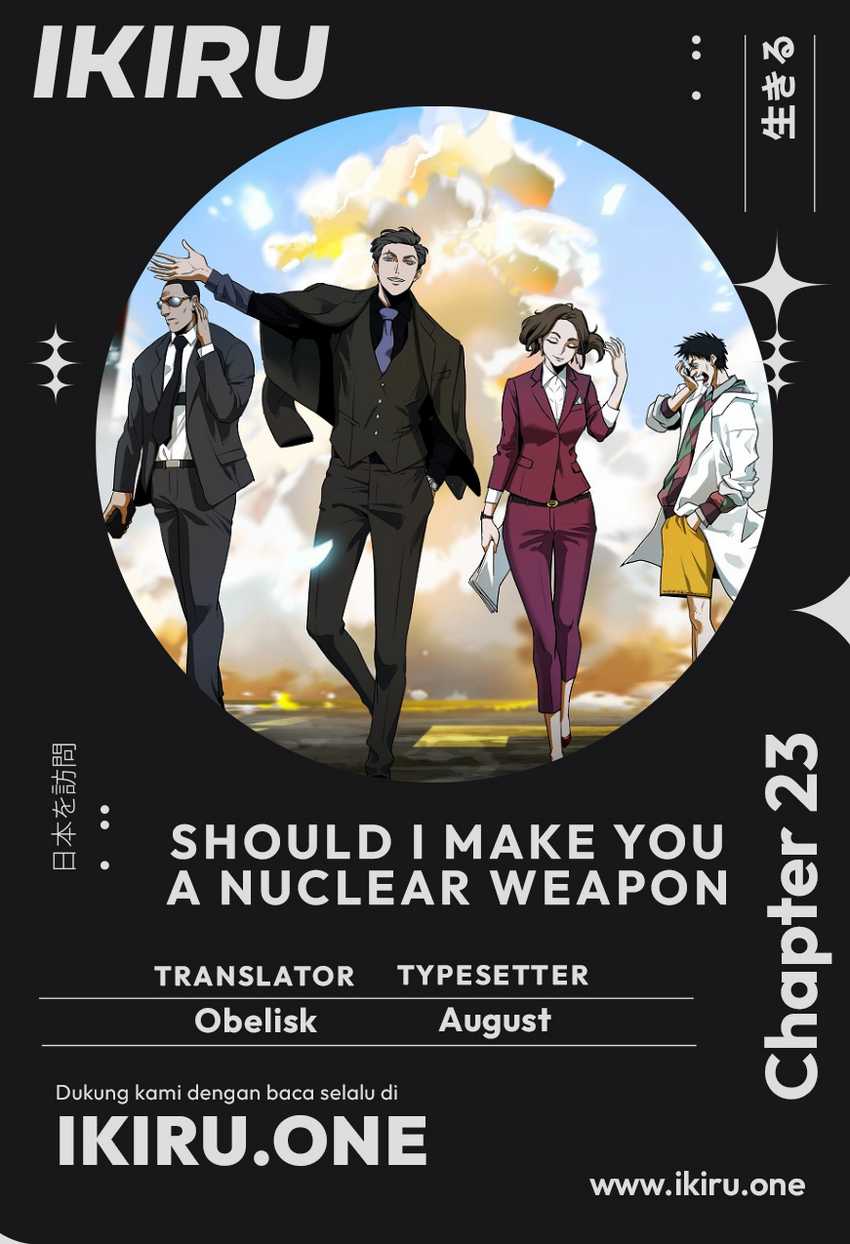 Baca Komik Should I Make You a Nuclear Weapon? Chapter 23 Gambar 1