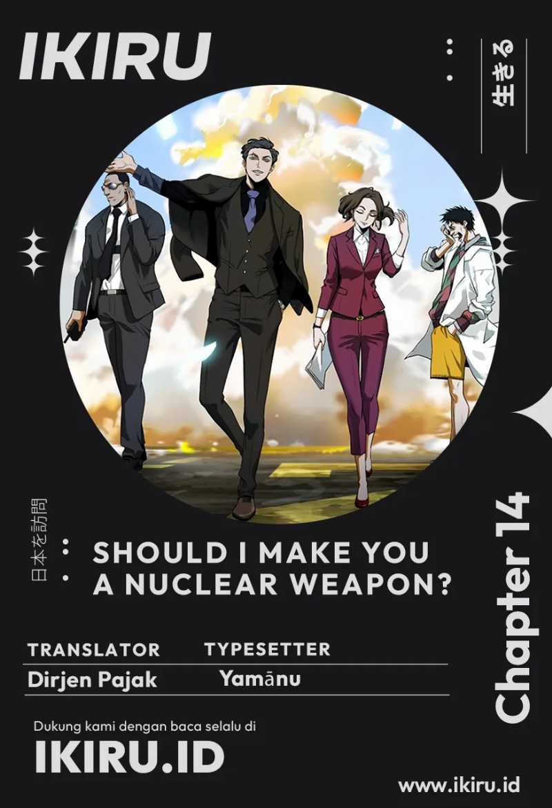 Baca Komik Should I Make You a Nuclear Weapon? Chapter 14 Gambar 1