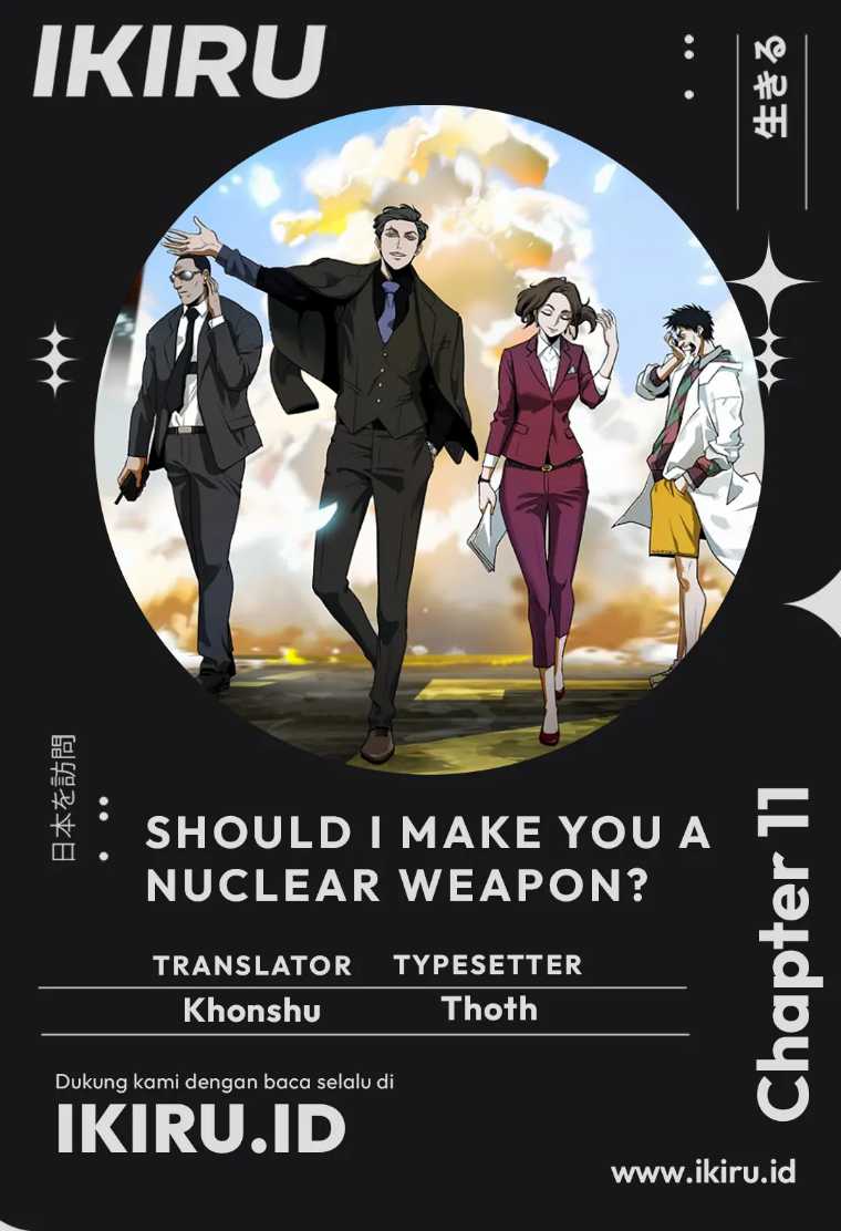 Baca Komik Should I Make You a Nuclear Weapon? Chapter 11 Gambar 1