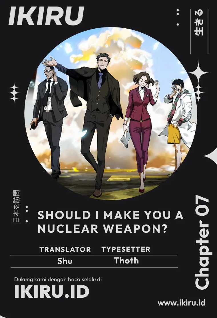 Baca Komik Should I Make You a Nuclear Weapon? Chapter 07 Gambar 1