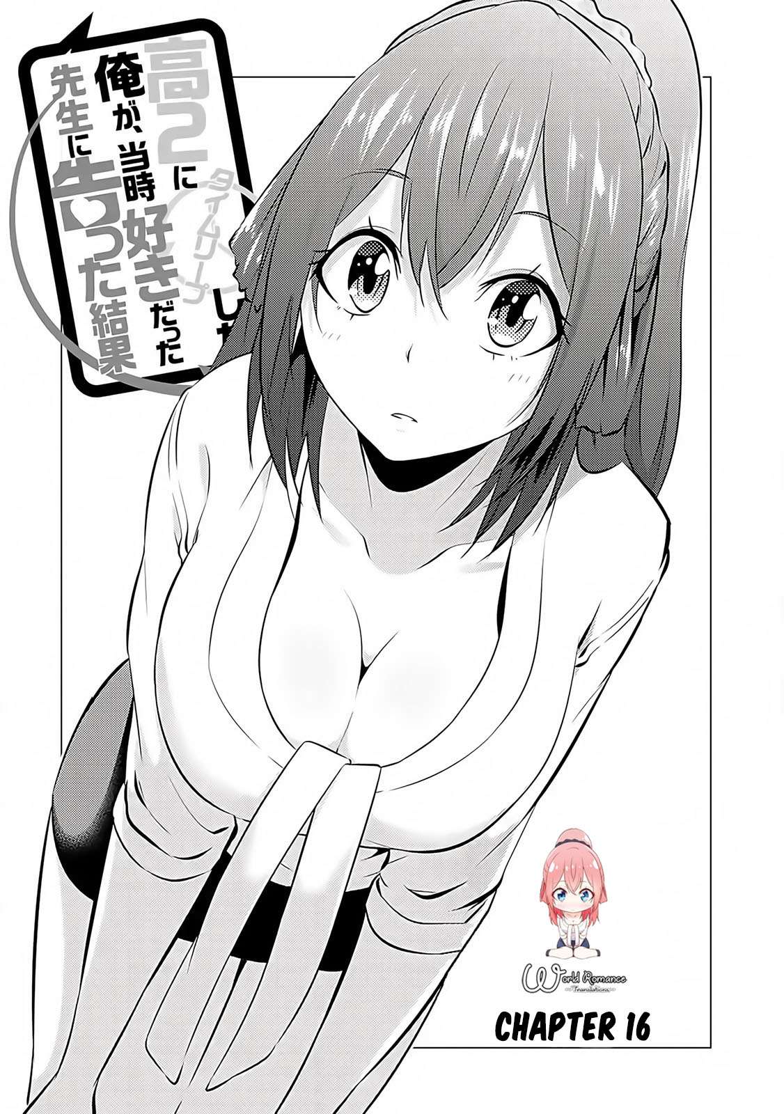 Kou 2 ni Time Leaped Shita Ore ga, Touji suki Datta Sensei ni Kokutta Kekka Chapter 16 Gambar 6
