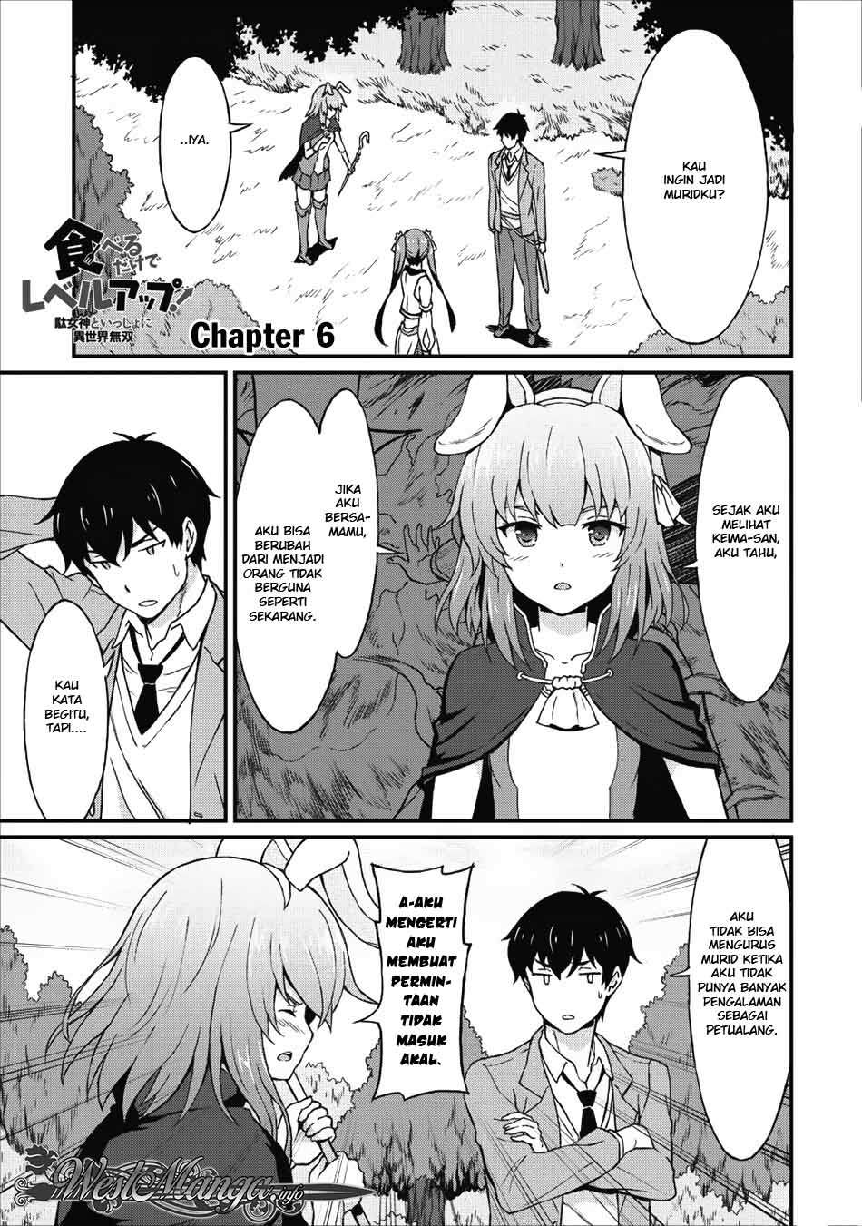 Baca  Taberu dake de Level-Up! Damegami to Issho ni Isekai Musou Chapter 06 Gambar 2