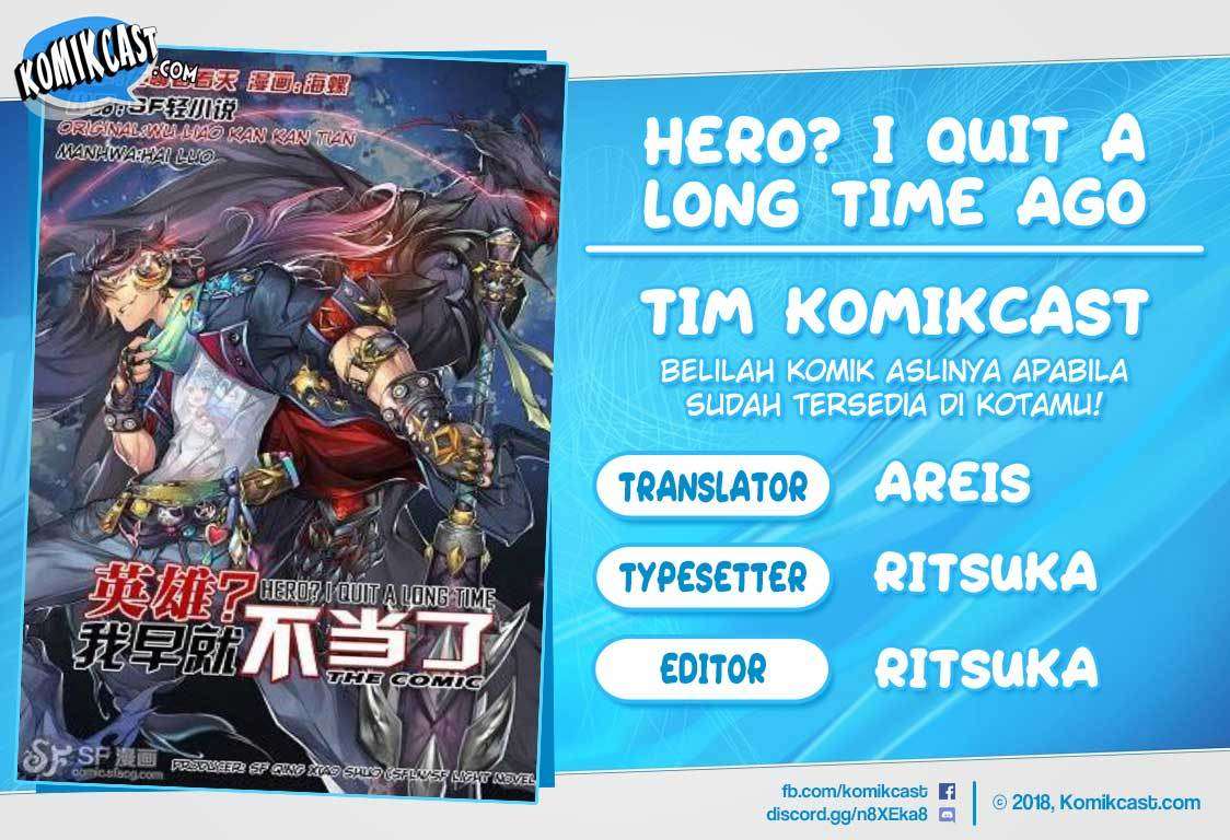 Baca Komik Hero? I Quit A Long Time Ago Chapter 111 Gambar 1