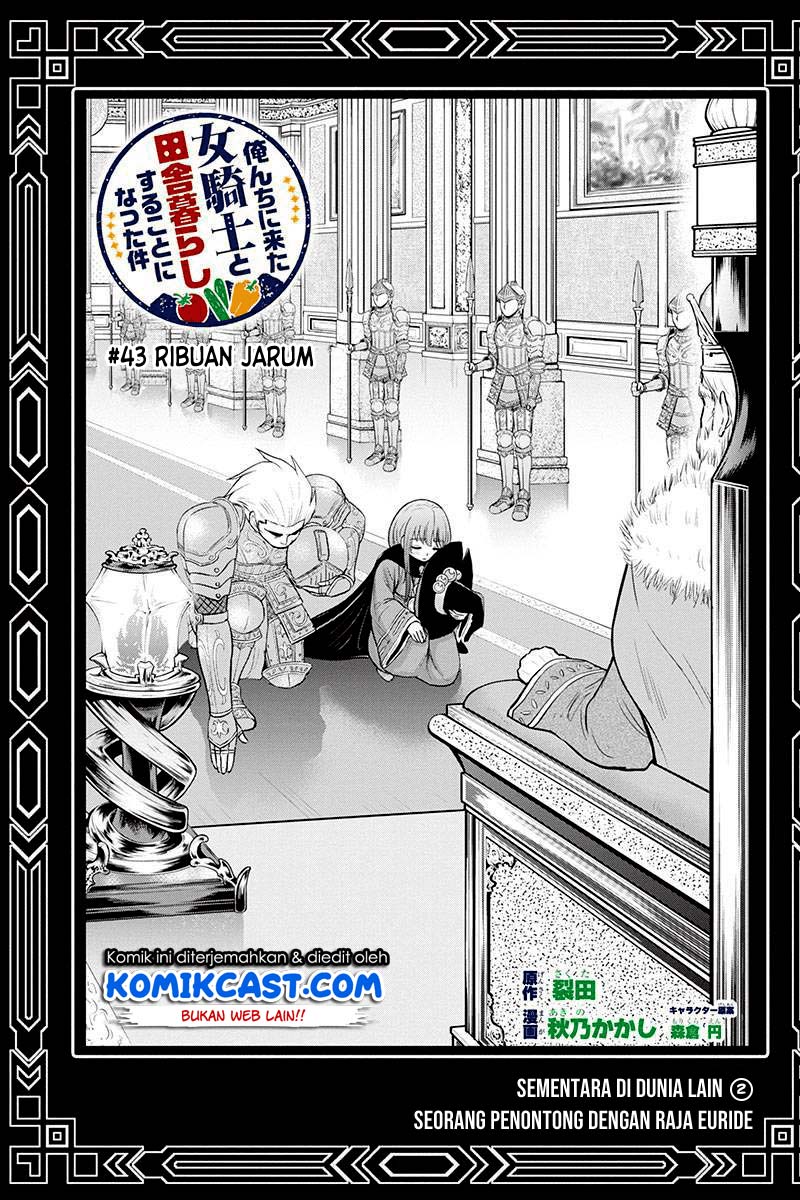 Baca  Orenchi ni Kita Onna Kishi to: Inakagurashi suru Koto ni Natta Ken Chapter 43 Gambar 2