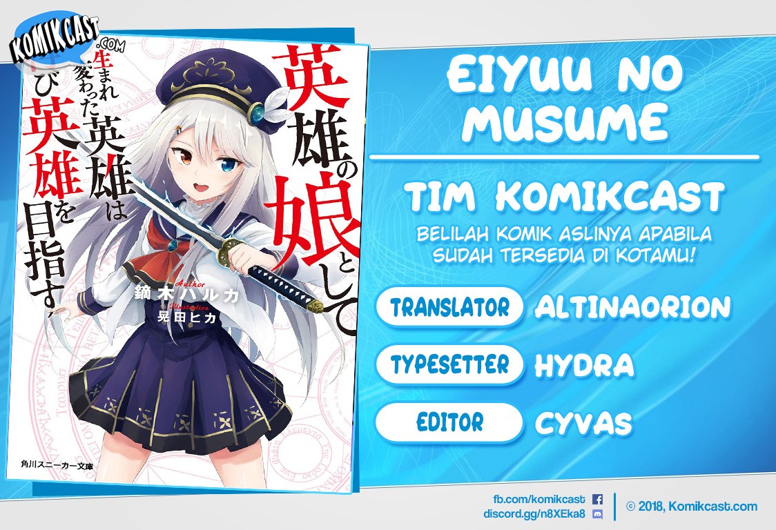 Baca Komik Eiyuu no Musume Toshite Umarekawatta Eiyuu wa Futatabi Eiyuu o Mezasu Chapter 04.1 Gambar 1