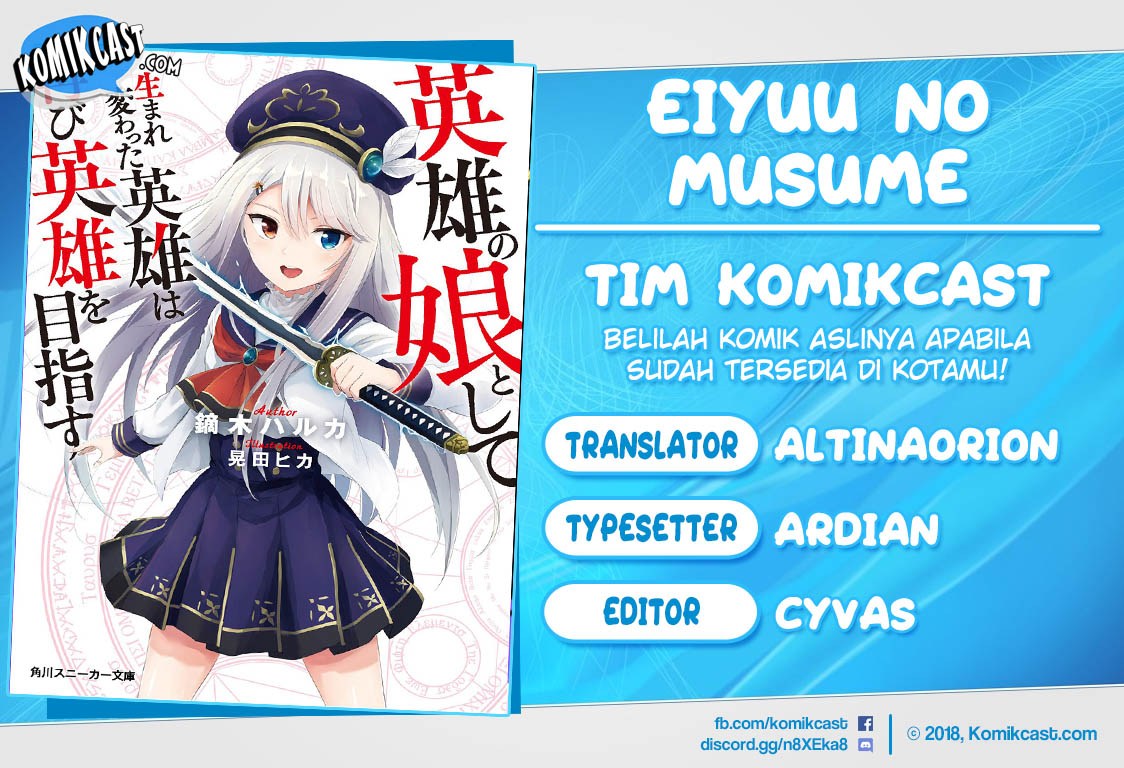 Baca Komik Eiyuu no Musume Toshite Umarekawatta Eiyuu wa Futatabi Eiyuu o Mezasu Chapter 03.1 Gambar 1