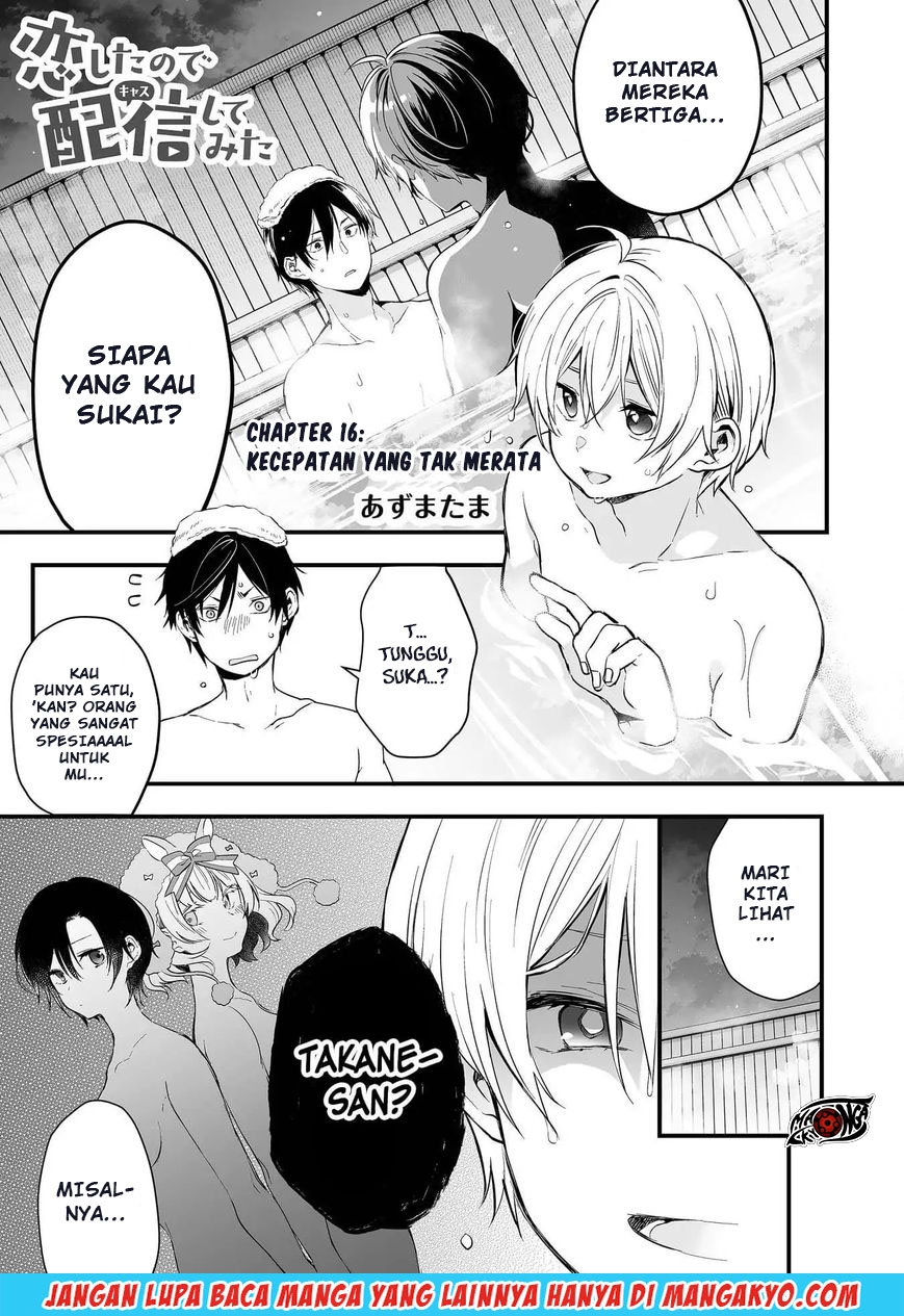 Baca Komik Koi Shita no de, Haishin Shite Mita Chapter 16 Gambar 1