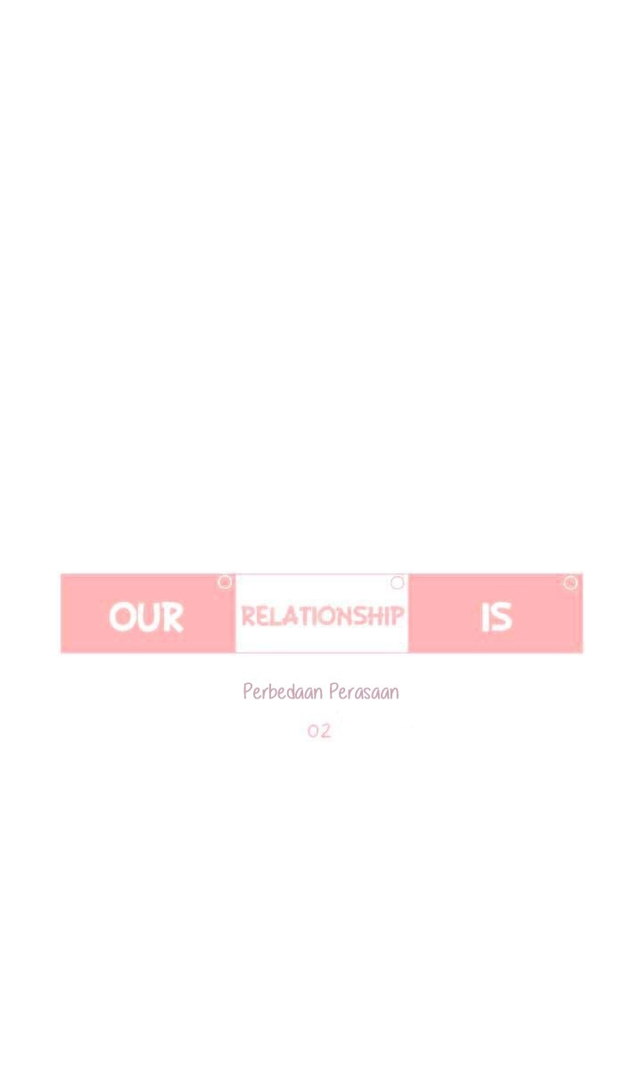 Our Relationship Is… Chapter 08 Gambar 6