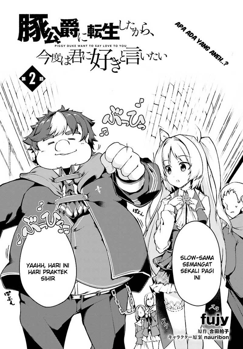 Baca  Buta Koushaku ni Tensei Shitakara, Kondo wa Kimi ni Suki to Iitai Chapter 02 Gambar 2