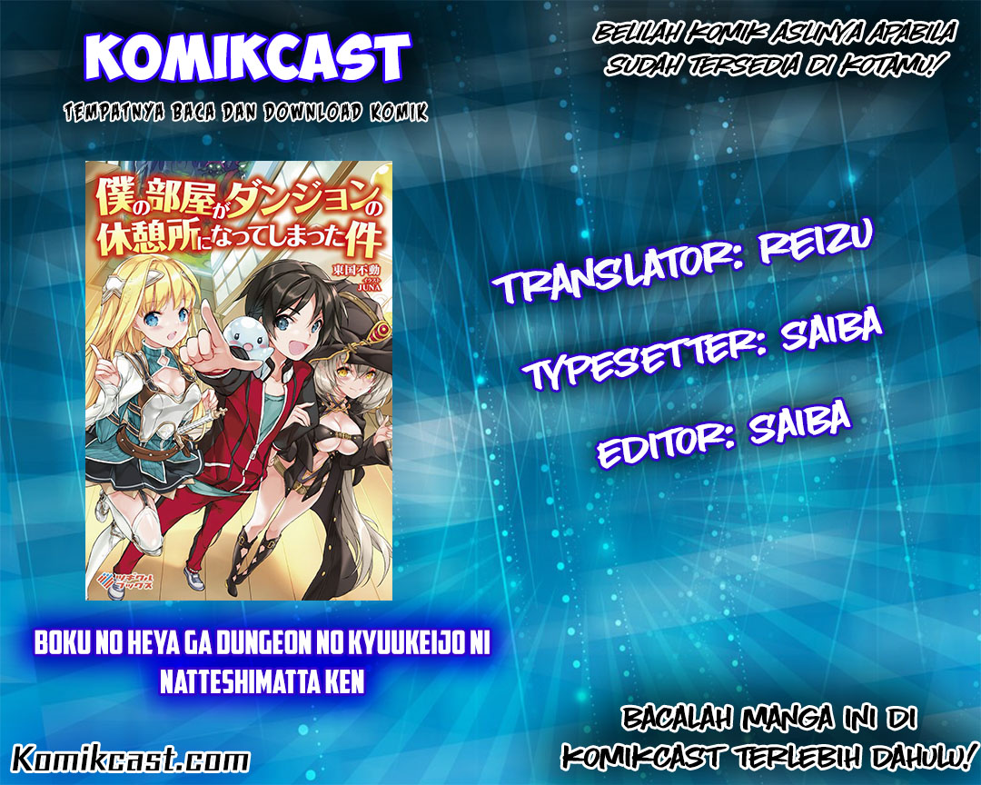 Baca Komik Boku no Heya ga Dungeon no Kyuukeijo ni Natteshimatta Ken Chapter 05 Gambar 1