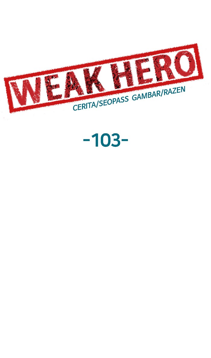 Weak Hero Chapter 103 Gambar 53