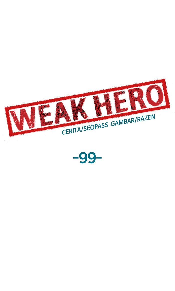 Weak Hero Chapter 99 1