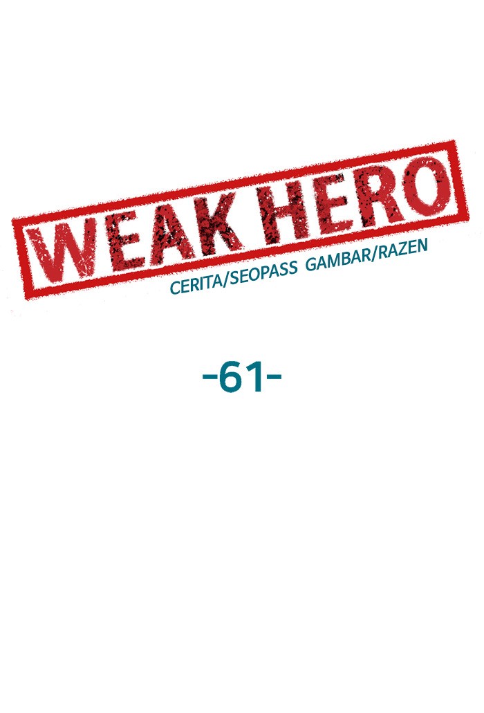 Weak Hero Chapter 61 Gambar 47
