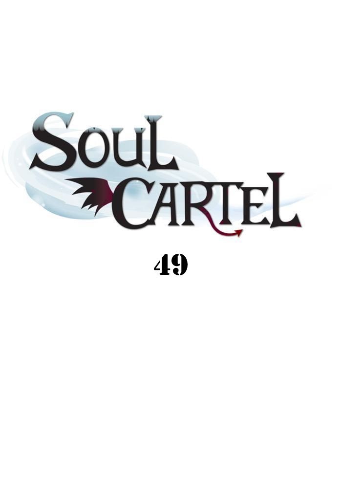 Baca Soul Cartel Chapter 49 Gambar 2